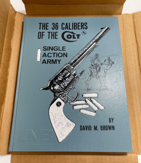 The Colt Single Action Army David M Brown 1971 #5