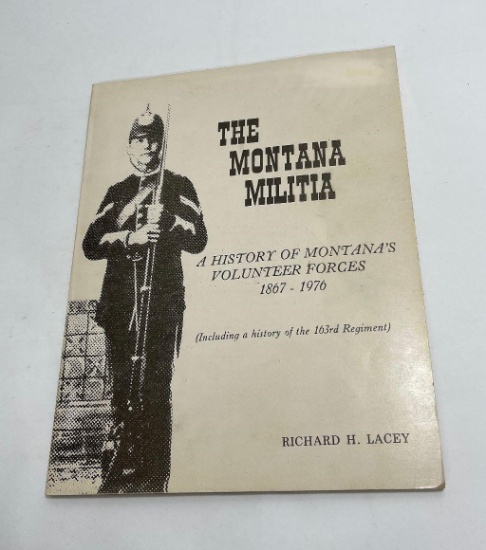 The Montana Militia Richard Lacey 1st Ed Signed