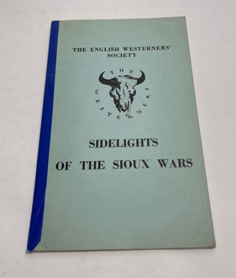 Sidelights Of The Sioux Wars Francis Taunton 1967