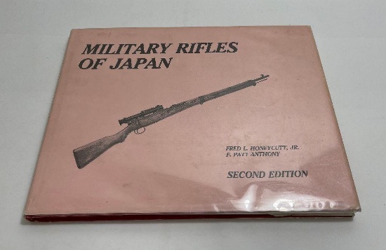 Military Rifles Of Japan Honeycutt Signed 1983 2nd
