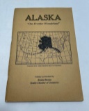 Alaska Our Frontier Wonderland 2nd Edition 1914