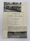 A Miracle In Hotel Building Yellowstone Park