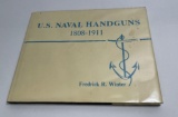 Us Naval Handguns Winter 1808-1911 1st Ed 1990