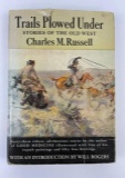Trails Plowed Under Charles Russell 1st Edition