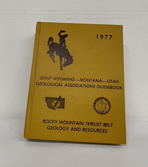 Joint Wyoming Montana Utah Geological Guidebook