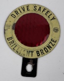 Brilliant Bronze Drive Safely License Plate Topper
