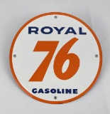 Royal 76 Porcelain Pump Plate Sign