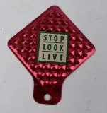 Stop Look Live License Plate Topper