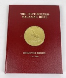 The Colt Burgess Magazine Rifle Book 1 Of 1000