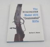 The Winchester 1876 Centennial Rifle Houze