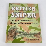 The British Sniper 1915-1983 Ian Skennerton