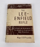 The Lee Enfield Rifle Major EGB Reynolds