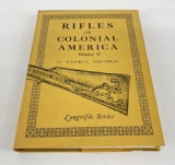 Rifles of Colonial America Volume II Shumway