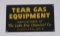 Lake Erie Chemical Tear Gas Equipment Sign