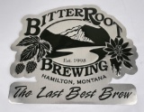 Bitterroot Brewing Company Sign Hamilton Montana