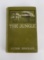 The Jungle Upton Sinclair 1906 1st Edition