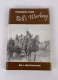 Treasures from Bills Warbag Huntington