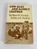 Cow Dust and Saddle Leather Ben Kemp