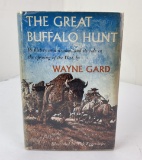 The Great Buffalo Hunt Wayne Gard