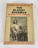 The Bloody Bozeman Dorothy Johnson 1st Ed