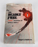 The Deadly Fuze Weapon of World War II