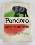 Pondoro Last of the Hunters John Taylor