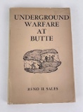 Underground Warfare at Butte Montana