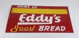 Eddy's Bread Missoula Montana Sign