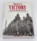 March to Victory Final Months of WW2