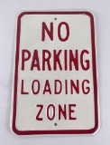 Antique No Parking Loading Zone Sign