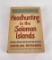 Headhunting in the Soloman Islands