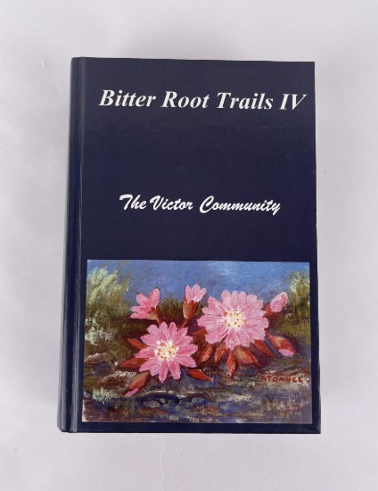 Bitter Root Trails IV