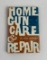 Home Gun Care & Repair