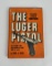 The Luger Pistol