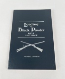 Loading The Black Powder Rifle Cartridge