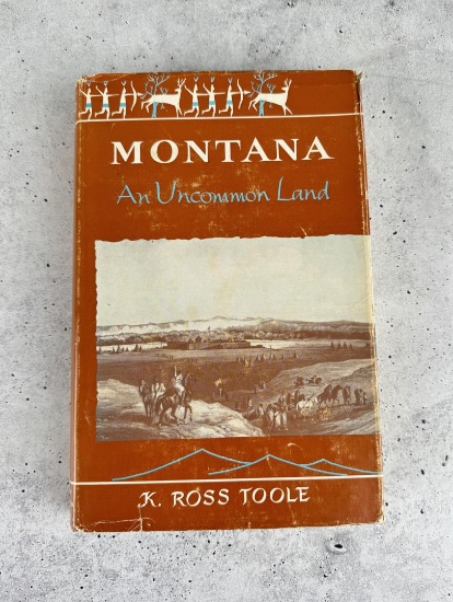 Montana An Uncommon Land