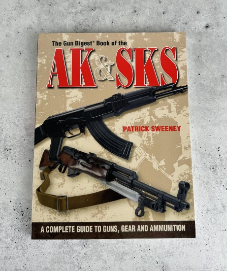 The Gun Digest Book Of The AK & SKS