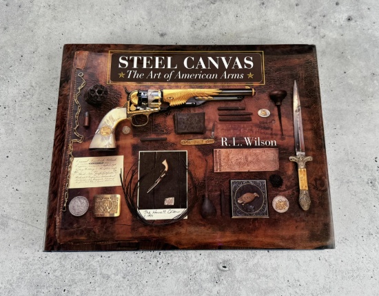 Steel Canvas The Art Of American Guns