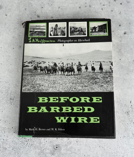 Before Barbed Wire LA Huffman Montana