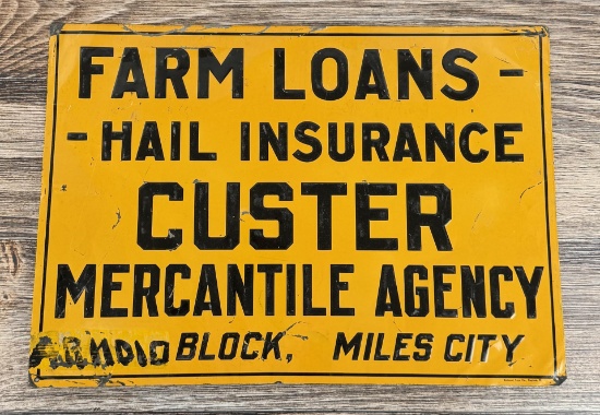 Miles City Montana Custer Agency Farm Loans Sign