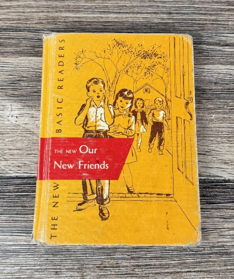 The New Our New Friends Basic Readers