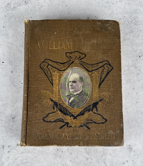 The Illustrious Life of William McKinley