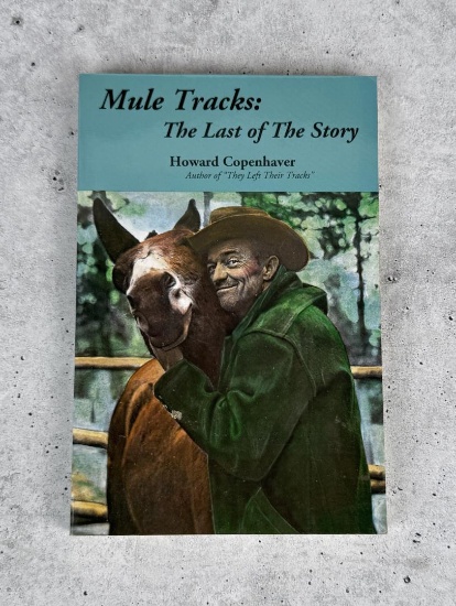 Mule Tracks The Last of The Story