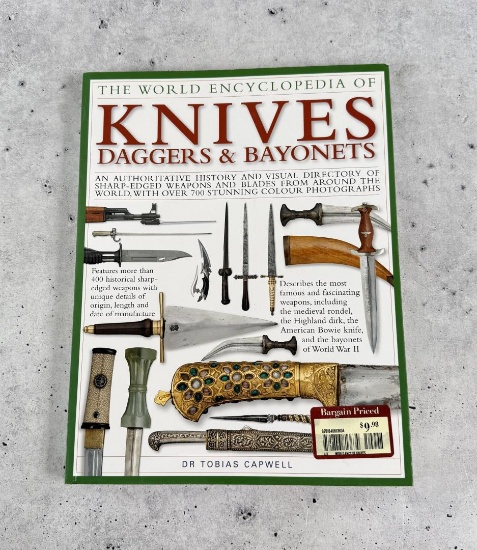The World Encyclopedia of Knives Daggers Bayonets