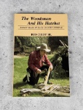 The Woodsman and His Hatchet