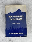From Wilderness to Statehood
