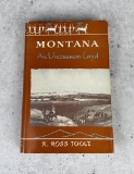Montana An Uncommon Land