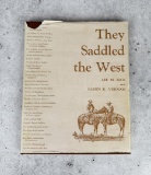 They Saddled the West