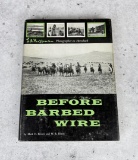 Before Barbed Wire
