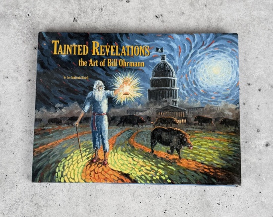 Tainted Revelations the Art of Bill Ohrmann